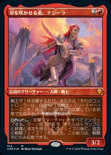 【エッチング・Foil】(514)《刃を咲かせる者、ナジーラ/Najeela, the Blade-Blossom》[CMR-BF] 赤R