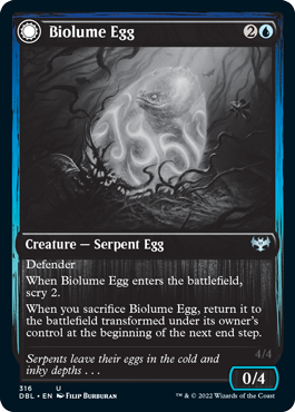 (316)《生物光の卵/Biolume Egg》/《生物光の海蛇/Biolume Serpent》[DBL-VOW] 青U
