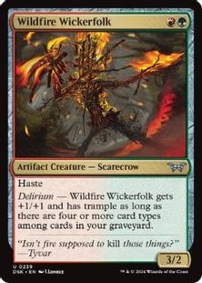 (239)《野火の木人/Wildfire Wickerfolk》[DSK] 金U