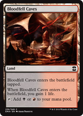 《血溜まりの洞窟/Bloodfell Caves》[EMA] 土地C