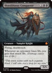 Foil】(460)□Extended Art□《Bloodthirsty Conqueror》[FDN-BF 