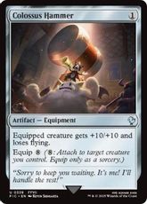 【サージ・Foil】(338)《巨像の鎚/Colossus Hammer》[FIC] 茶U