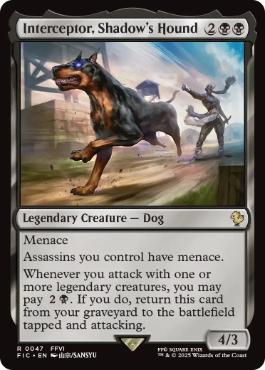 (047)《シャドウの愛犬、インターセプター/Interceptor, Shadow's Hound》[FIC] 黒R