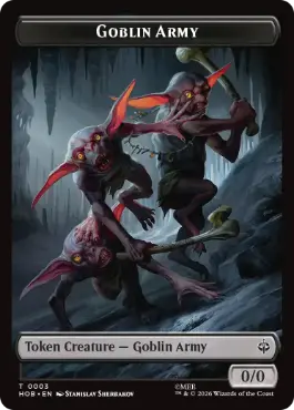(003/012)《ゴブリン・軍団+宝物トークン/Goblin Army+Treasure Token》[HOB] 黒/茶