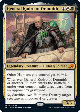 《ドラニスのクードロ将軍/General Kudro of Drannith》[IKO] 金R
