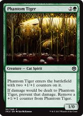 《幻影の虎/Phantom Tiger》[IMA] 緑C