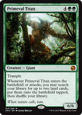 【Foil】《原始のタイタン/Primeval Titan》[IMA] 緑R