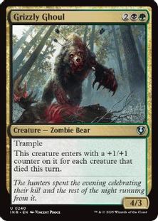 (240)《灰色熊のグール/Grizzly Ghoul》[INR] 金U