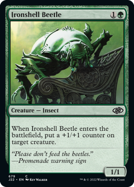 (679)《鋼胴の甲虫/Ironshell Beetle》[J22] 緑C
