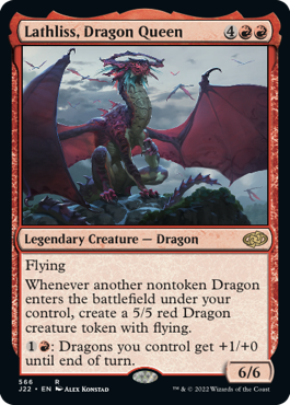 (566)《ドラゴンの女王、ラスリス/Lathliss, Dragon Queen》[J22] 赤R