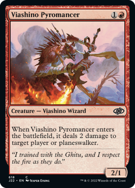(618)《ヴィーアシーノの紅蓮術師/Viashino Pyromancer》[J22] 赤C