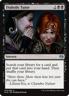 《魔性の教示者/Diabolic Tutor》[KLD] 黒U