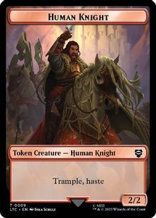 (009/004)《人間・騎士+人間トークン/Human Knight+Human Token》[LTC] 赤/白