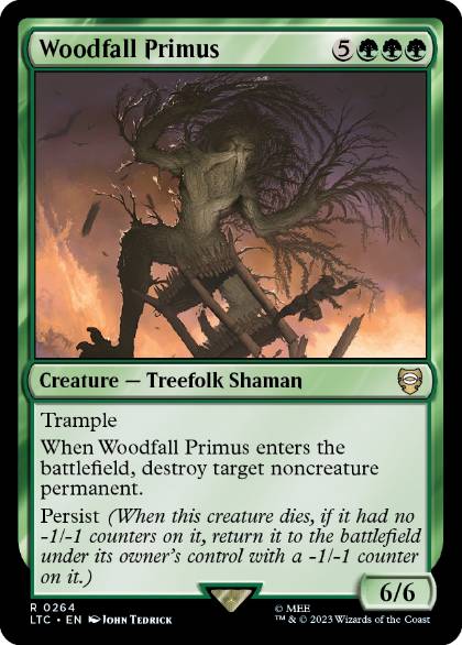 (264)《森滅ぼしの最長老/Woodfall Primus》[LTC] 緑R