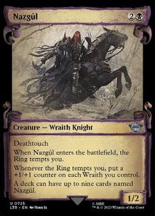 銀幕・Foil】(725)□ショーケース□《ナズグル/Nazgûl》[LTR-BF] 黒U 
