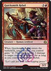 【Foil】《速製職人の反逆者/Quicksmith Rebel》(発売記念)[AER-P] 赤R