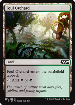 《穢れた果樹園/Foul Orchard》[M19] 土地C