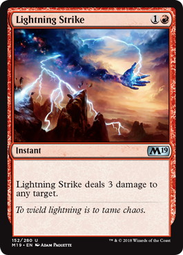《稲妻の一撃/Lightning Strike》[M19] 赤U