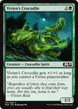 《ビビアンのクロコダイル/Vivien's Crocodile》[M20] 緑C