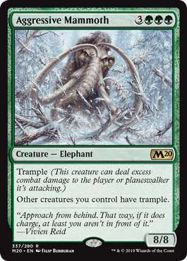 《攻撃的なマンモス/Aggressive Mammoth》[M20] 緑R