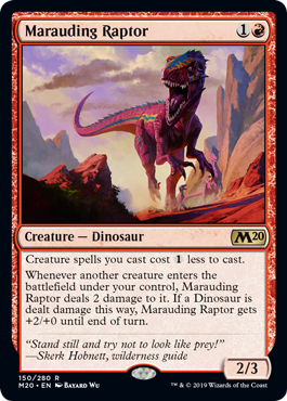 《無法の猛竜/Marauding Raptor》[M20] 赤R