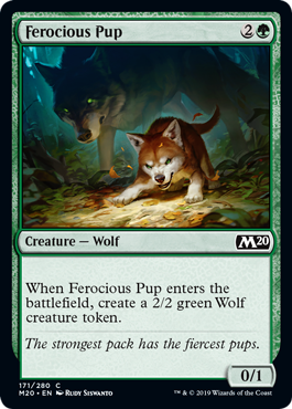 《獰猛な仔狼/Ferocious Pup》[M20] 緑C