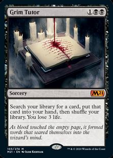 (103)《不気味な教示者/Grim Tutor》[M21] 黒R