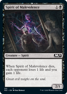 (331)《悪意の霊魂/Spirit of Malevolence》[M21] 黒C