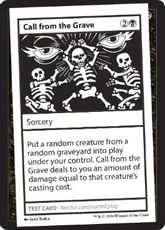 (305)■エンブレムなし■《Call from the Grave(Play Test Card)》[Mystery Booster Playtest Cards] 黒C