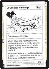 (279)■エンブレムなし■《A Girl and Her Dogs(Play Test Card)》[Mystery Booster Playtest Cards] 白C