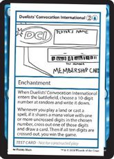 (293)■エンブレムなし■《Duelists' Convocation International(Play Test Card)》[Mystery Booster Playtest Cards] 青C