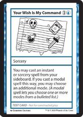 (304)■エンブレムなし■《Your Wish Is My Command(Play Test Card)》[Mystery Booster Playtest Cards] 青C