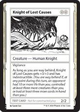 (282)■エンブレムなし■《Knight of Lost Causes(Play Test Card)》[Mystery Booster Playtest Cards] 白C