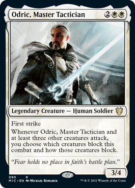 (090)《熟練の戦術家、オドリック/Odric, Master Tactician》[MIC] 白R