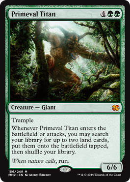 《原始のタイタン/Primeval Titan》[MM2] 緑R