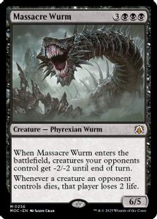 (256)《虐殺のワーム/Massacre Wurm》[MOC] 黒R
