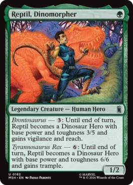 『予約シングル』(182)《恐竜化能力の持ち主、レプティル/Reptil, Dinomorpher》[MSH] 緑U