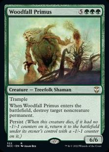 (322)《森滅ぼしの最長老/Woodfall Primus》[NCC] 緑R