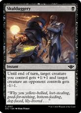 【Foil】(107)《卑怯な行為/Skulduggery》[OTJ] 黒C