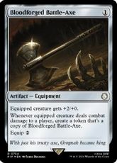 【サージ・Foil】(754)《血鍛冶の戦斧/Bloodforged Battle-Axe》[PIP] 茶R