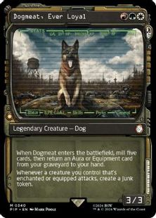 (340)■ショーケース■《忠実な友、ドッグミート/Dogmeat, Ever Loyal》[PIP-BF] 金R