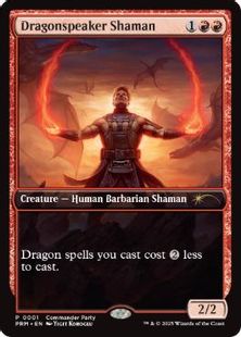 《ドラゴン語りのシャーマン/Dragonspeaker Shaman》(Commander Party)[流星マーク] 赤