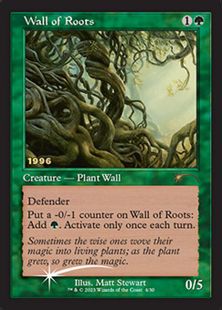 【Foil】《根の壁/Wall of Roots》(30周年記念)[流星マーク] 緑