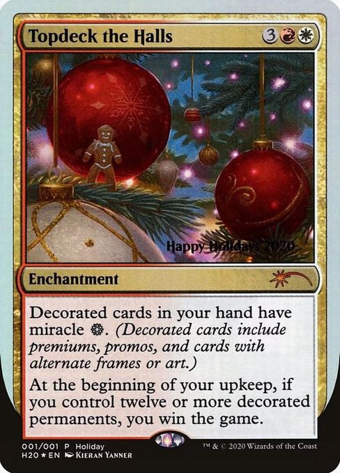 【Foil】《Topdeck the Halls》(ホリデープロモカード)[流星マーク] 金R