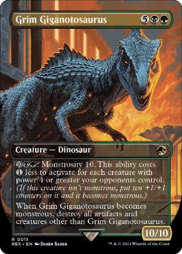 【Foil】(011)■ボーダーレス■《残忍なギガノトサウルス/Grim Giganotosaurus》[REX] 金R