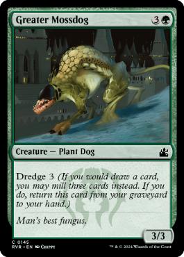 (145)《大いなる苔犬/Greater Mossdog》[RVR] 緑C