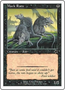 《泥ネズミ/Muck Rats》[S99] 黒C