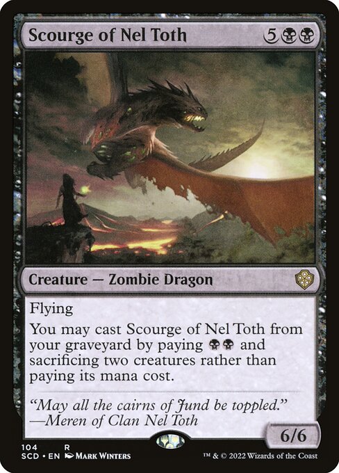 (104)《ネル・トースの災い魔/Scourge of Nel Toth》[SCD] 黒R