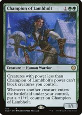 (174)《ラムホルトの勇者/Champion of Lambholt》[SCD] 緑R