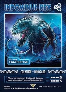 (1391)■ボーダーレス■《Indominus Rex》/《万猛竜/Polyraptor》[SLD] 緑